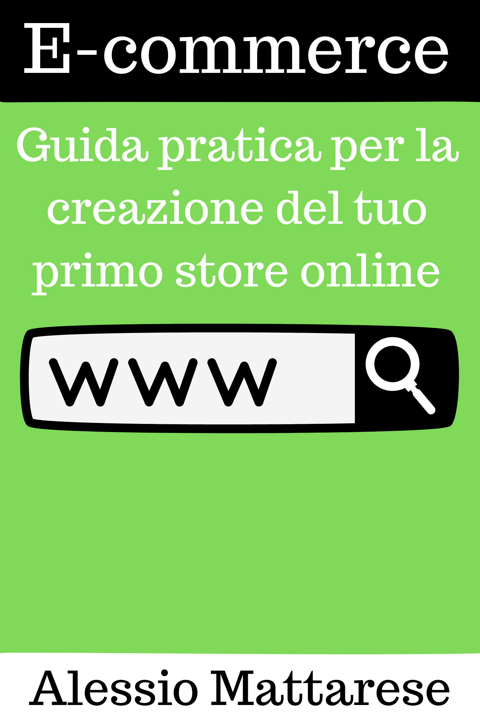 guida pratica per la creazione del tuo primo store online